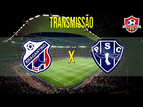 ASSISTIR BRAGANTINO X PAYSANDU AO VIVO | CAMPEONATO PARAENSE 2025