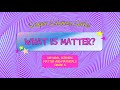 Understanding Matter and Its States