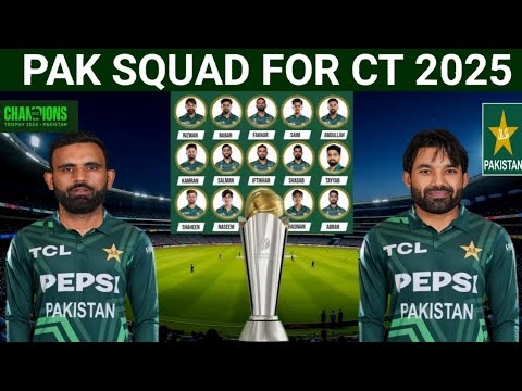 ICC Champions Trophy 2025 || Pakistan Cricket Team 15 Members Squad CT 2025