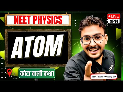 Atoms|NEET|PHYSICS|ONE SHOT|PRANAV PANDEY