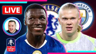 CITY ON COURSE FOR TREBLE | Chelsea 0-1 Man City LIVE | FA Cup Final Watchalong
