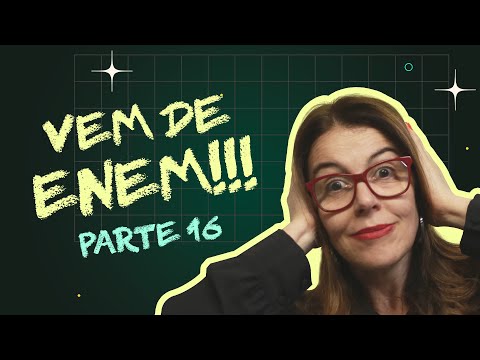 VEM DE ENEM | AULA 16