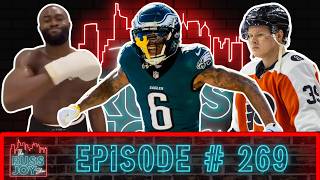 Eagles Season Begins, Michkov Ready, Jaylen the Boxer | Ep. 269 | 9/11/26 | The Russ Joy Show