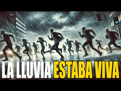 Todos ESCAPABAN  de esta ESPELUZNANTE LLUVIA