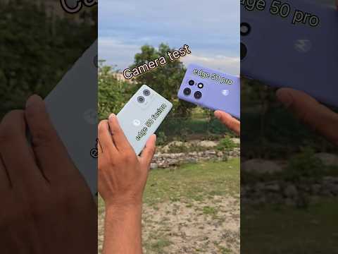 Motorola edge 50 fusion vs Motorola edge 50 pro camera test
