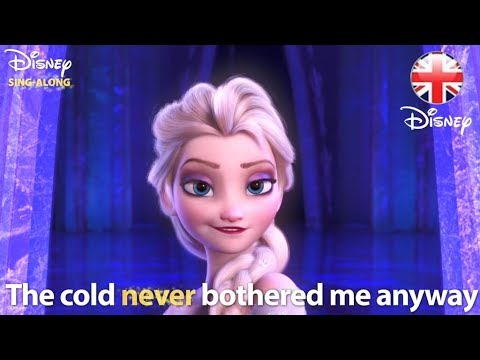 DISNEY SING-ALONGS | Let It Go - Frozen Lyric Video | Official Disney UK