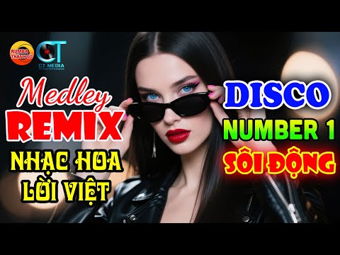 NHẠC HOA LỜI VIỆT SÔI ĐỘNG REMIX BASS NHẠC ĐỈNH NÓC KỊCH TRẦN