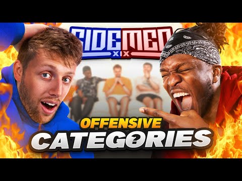 SIDEMEN OFFENSIVE CATEGORIES