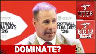 BIG 12 SQUAD - Big 12 Football is HERE | Utah should DOMINATE