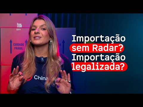 Comece a importar sem Radar Siscomex - China Gate Importação