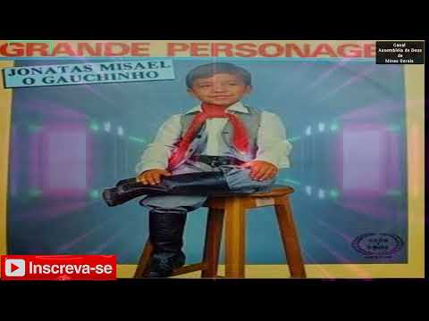 Hinos Antigos Recordações Eternas na Voz de Jonatas Misael - Grande Personagem