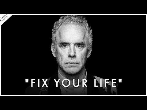 A Complete Guide To Fixing Your Life in 2025 - Jordan Peterson Motivation