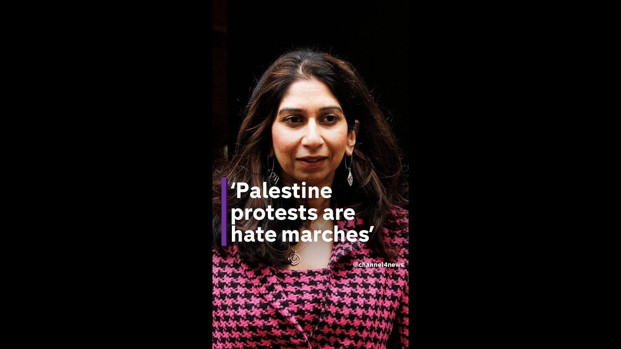 Braverman: Pro-Palestinian protests are ‘hate marches’.