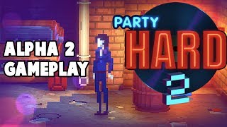 Party Hard 2 Gets New Alpha Gameplay Footage