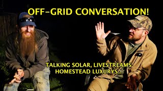 Talking off grid with luxuries featuring Ridge King #narrowayhomestead #offgridlife #luxury  #solar
