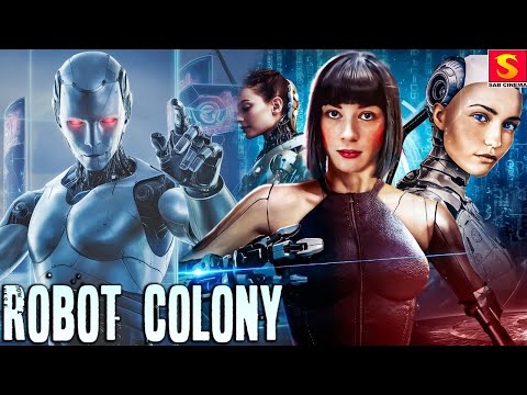 Robot Colony | Full Action Sci Fi Movie | Hollywood English Movie HD | Juliet Chevelle