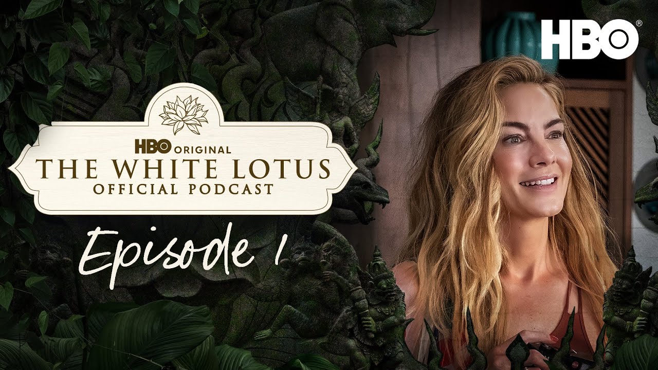 The White Lotus Official Season 3 Podcast | Episode 1 | HBO