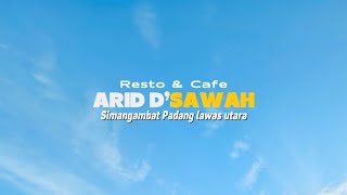 Resto & Cafe besar diPaluta luas dan Puas Arid D'sawah
