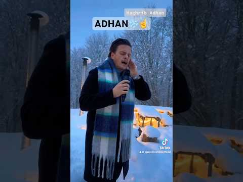 MAGHRIB ADHAN ❄️☝️🤍 #bestazan #egzonibrahimi