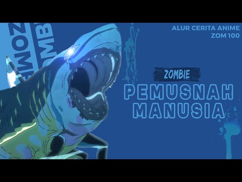 ANIME ZOM 100 TAPI DICERITAIN WIBU MILITAN
