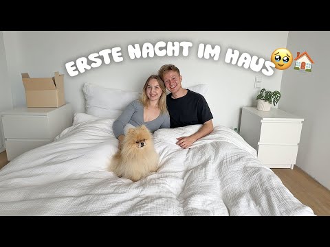 Die ERSTE NACHT im neuen HAUS - Wir ziehen ein!! 🏠🔑