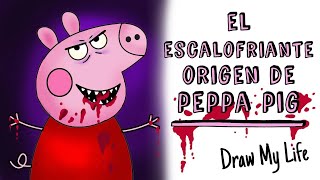 El escalofriante origen de Peppa Pig 🐷 Draw My Life Terror