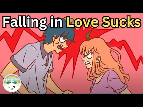 Why Falling In Love SUCKS