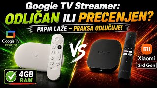 Google TV Streamer: Odličan ili Precenjen? (vs Xiaomi 3rd Gen) Papir laže – Praksa odlučuje!