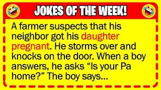 🤣 BEST JOKES OF THE WEEK! - A farmer suspects his neighbor got his daughter... | Funny Dad Jokes