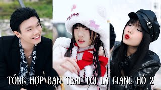 Bạn Trai Tôi Là Giang Hồ | Tổng Hợp Shorts Phần 2 | Yến Dương