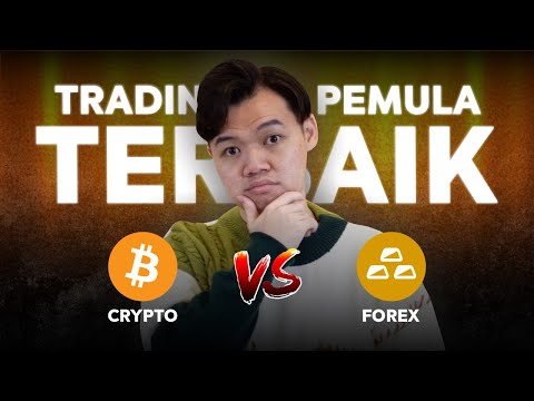 Trading Terbaik Untuk PEMULA DENGAN MODAL KECIL (CRYPTO VS FOREX)