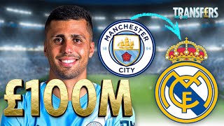 Real Madrid preparing £100m Rodri bid | Transfers Exposed