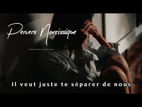 Douki, Djena Della, Blam'S - Pervers Narcissique (Official Music Lyrics)