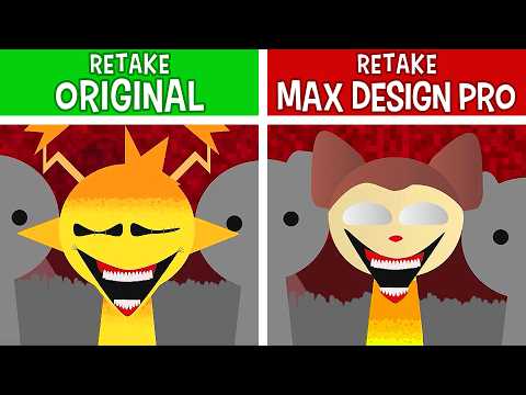 Incredibox Sprunki Retake VS Retake MAX DESIGN PRO (New Mod)