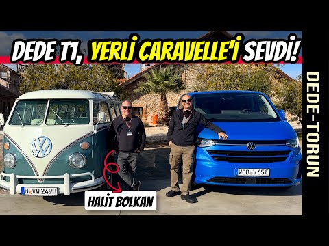 DEDE ve TORUN | Yerli VW Caravelle T7 - VW T1 Samba | Yeni Caravelle Neden Ford Transit Oldu?