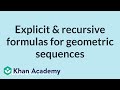 Exploring Explicit and Recursive Formulas in Geometric Sequences