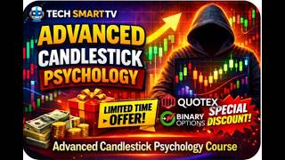 Tech Smart Tv Advanced Candlestick Psychology Course (LIMITED TIME OFFER Special Offer)