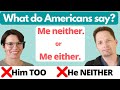 Agreeing with Positive and Negative Statements