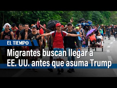 Migrantes buscan llegar a EE. UU. antes de que Trump asuma el poder | El Tiempo