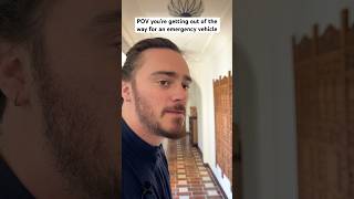 POV you’re getting out of the way for an emergency vehicle #shorts #comedy #funny