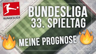 Bundesliga Tipps - 33. Spieltag / Viele Wetten + 50€ Gewinnspiel (Sportwetten Tipps) Tippkaiser