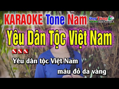 Karaoke || Yêu Dân Tộc Việt Nam – Tone Nam || Nhạc Sống Duy Tùng