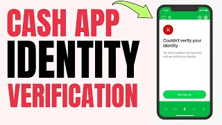 Why Can't I Verify My ldentity On Cash App !