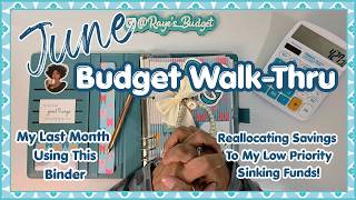 💖June Budget Walk-Thur | Weekly Check In | Stuffing Low Priority Sinking Funds #zerobasedbudget