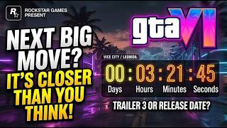 “Rockstar’s Next GTA 6 Move Is Closer Than You Think”