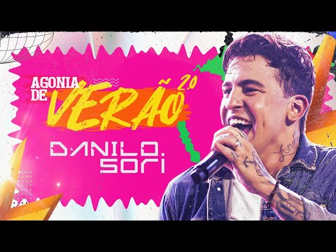 DANILO SORI 2025 - AGONIA DE VERÃO 2.0 - REPERTÓRIO NOVO