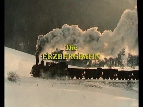 Die ERZBERGBAHN, Teil 1