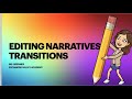 Improving Narrative Writing with Transitions