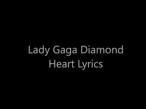 Lady Gaga Diamond Heart Lyrics