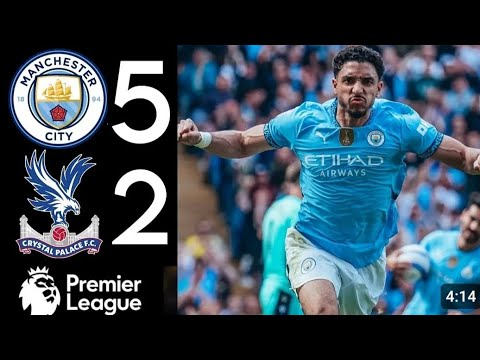 man City 5  va 2 crystal placeHighlights